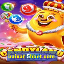 baixar 5hbet.com